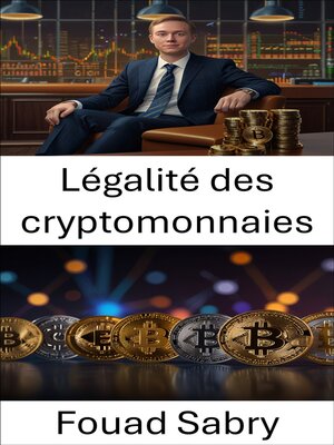 cover image of Légalité des cryptomonnaies